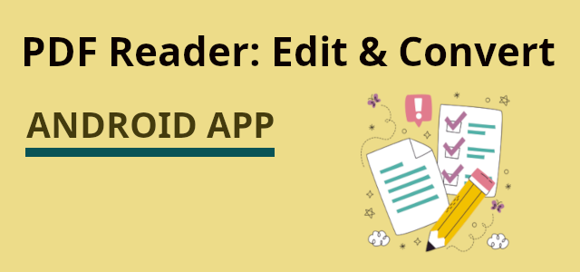 PDF Reader: Edit & Convert Android App